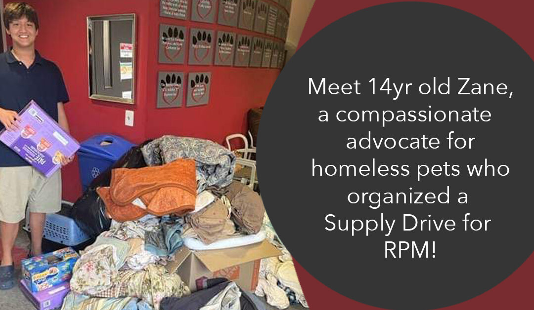 14 Year Old Zane’s Supply Drive for RPM!